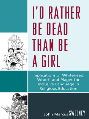 cover image of I'd Rather Be Dead Than Be a Girl